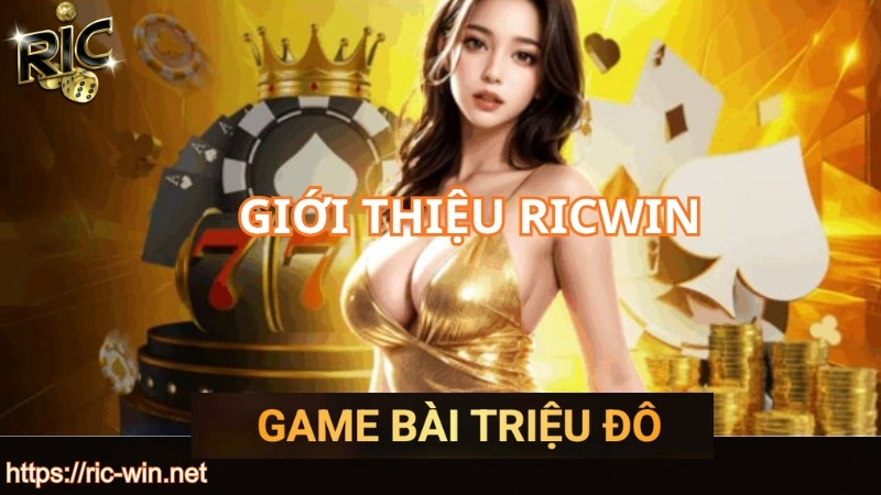 Giới thiệu chung về cổng game RICWIN