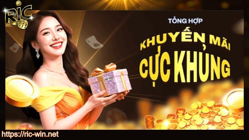 Khuyến mãi RICWIN dành cho người chơi