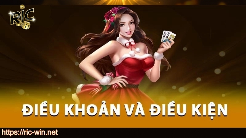 Nội dung điều khoản điều kiện RICWIN